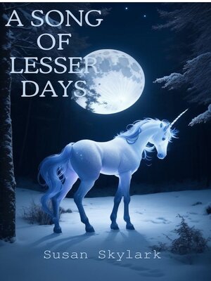 cover image of A Song of Lesser Days